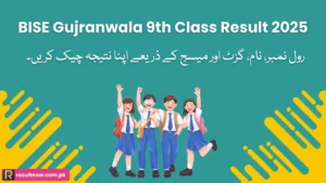 BISE Gujranwala 9th Class Result 2025
