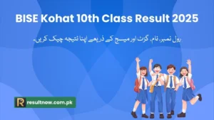 BISE Kohat 10th Class Result 2025