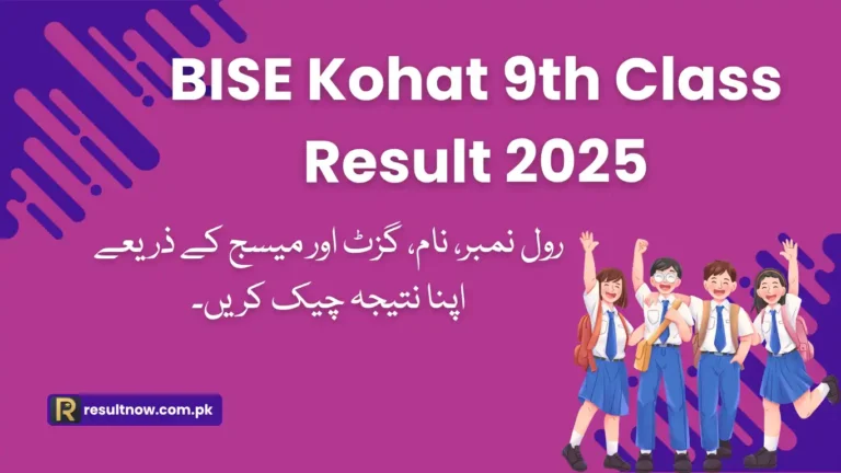 BISE Kohat Result 2025 9th Class