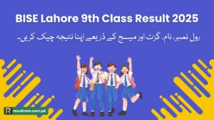 BISE Lahore 9th Class Result 2025