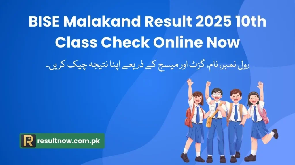 BISE Malakand Result 2025 10th Class