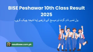 BISE Peshawar 10th Class Result 2025