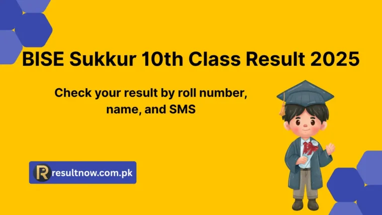 BISE Sukkur 10th Class Result 2025
