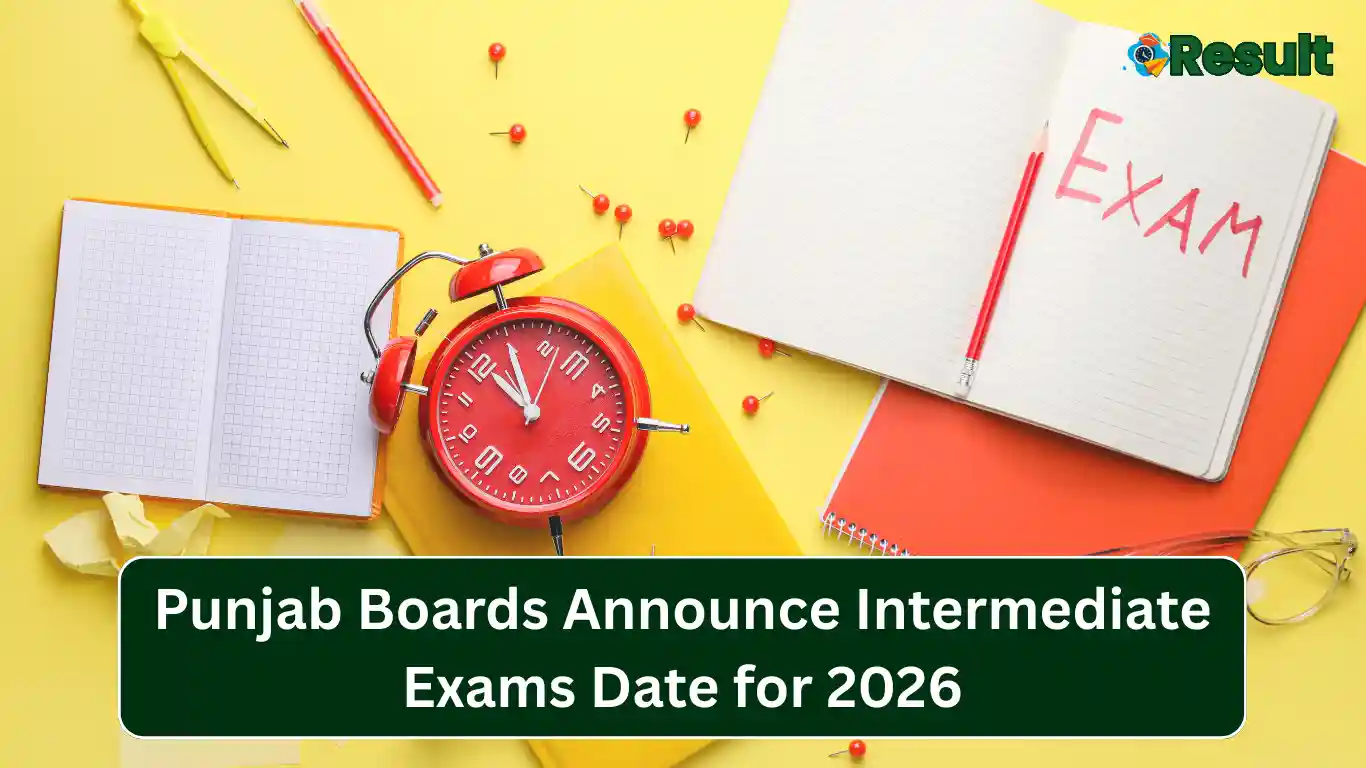 Punjab Boards Announce Intermediate Exams Date for 2026